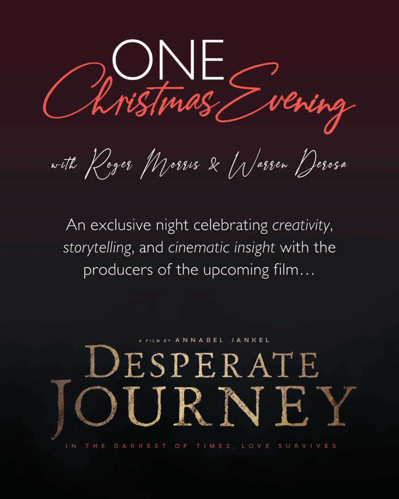 Banner promoting One Christmas Evening business event in Tunbridge Wells, featuring film producers Roger Morris and Warren Derosa discussing their new release Desperate Journey.